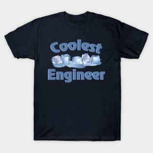 Coolest Engineer Ice Cubes T-Shirt